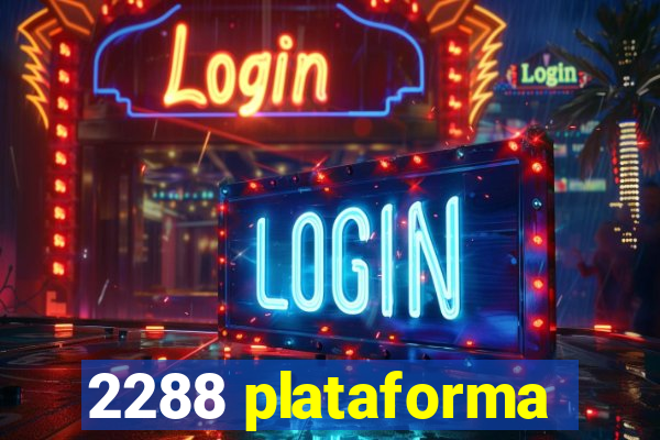 2288 plataforma